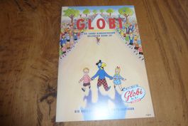 Globi, 60 Jahre Kinderfreund, Story Exklusiv