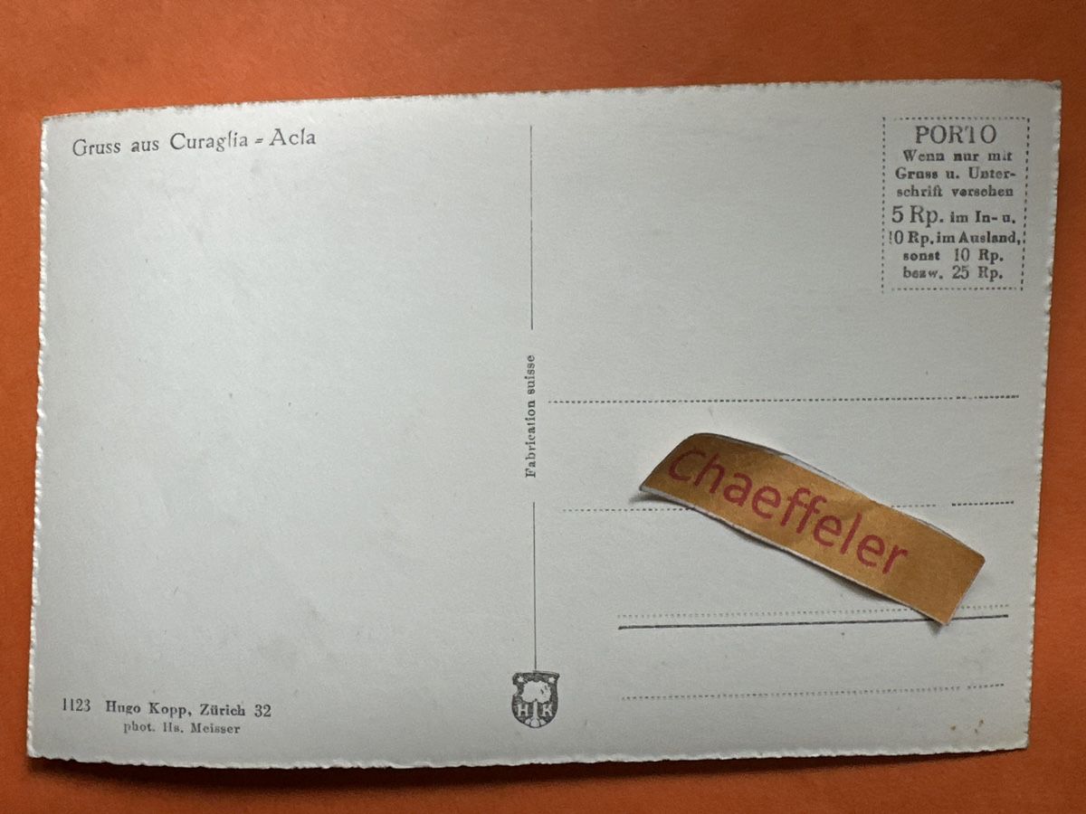 Ansichtskarten: Gruß aus Curaglia - Acla – Gebraucht aus Zürich von Chaeffeler 1