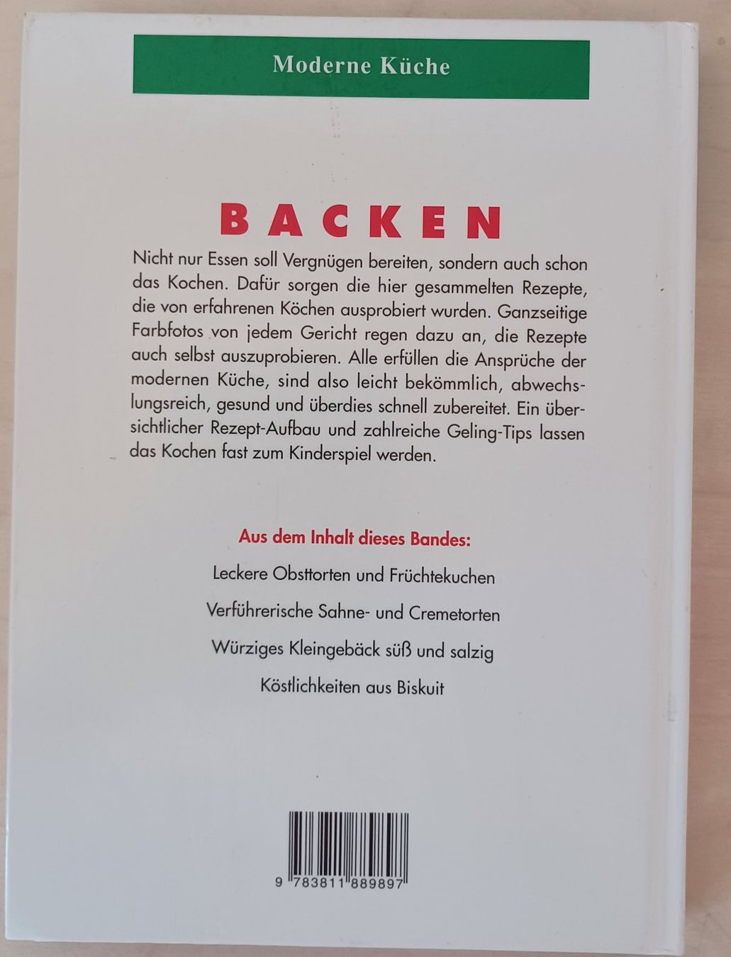 Libri: Buch - Backen / Kuchen, Torten, Kleingebäck – Usato da Leimbach TG venduto da manu-tg 1