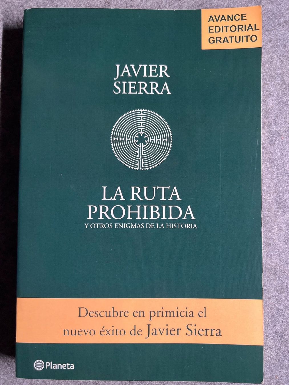 Bücher: La Ruta Prohibida - Javier Sierra – Gebraucht aus Genève von PoissonBlue