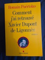Roman "Comment j'ai retrouvé Xavier Dupont de Ligonnès" (...