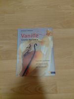 Kochbuch: Vanille - Gewürz der Göttin, tolle Rezepte!