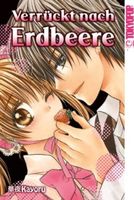 Verrückt nach Erdbeere - (Kayoru) - Deutsch