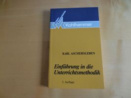 Einführung in die Unterrichtsmethodik (Karl Aschersleben)