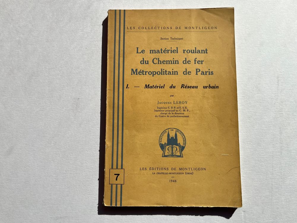 Le matériel roulant du chemin de fer Métropolitain de Paris (Gebraucht ...