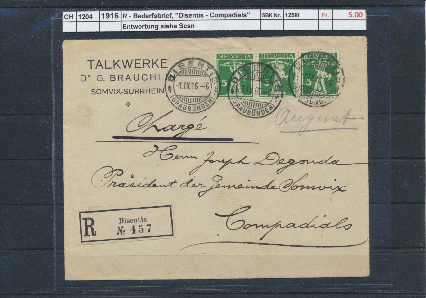 Alle Briefmarken: 1916 R - Bedarfsbrief, "Disentis - Compadials" – Gebraucht aus Winterthur von Zupogeru