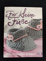 * Für kleine Füße / CV 2017 -  Babyschühchen stricken