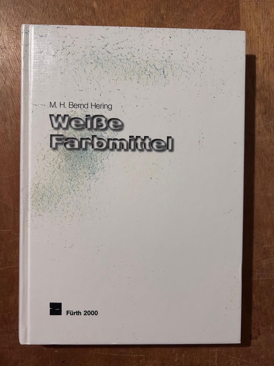 Bücher: Weisse Farbmittel. Bernd Hering – Gebraucht aus Zürich von WWehrle