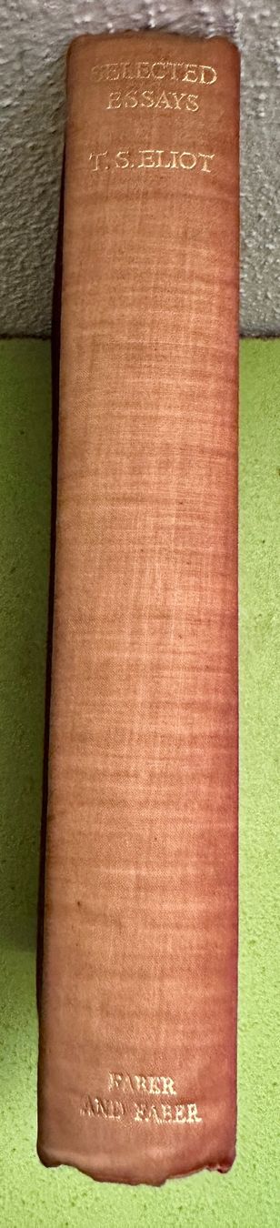 Bücher: T. S. Eliot: Selected Essays. – Gebraucht aus Zürich von allp 1