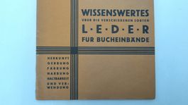 Wissenswertes über Leder für Bucheinbände / Heft 1928