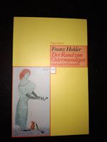 Franz Hohler, "Der Rand von Ostermundigen"