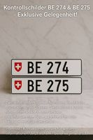 Kontrollschilder BE 274 & BE 275  Exklusive Gelegenheit!