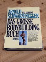 Arnold Schwarzenegger, das grosse Bodybuildingbuch