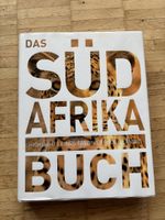 Das Südafrika Buch | Highlights eines faszinierenden Landes 