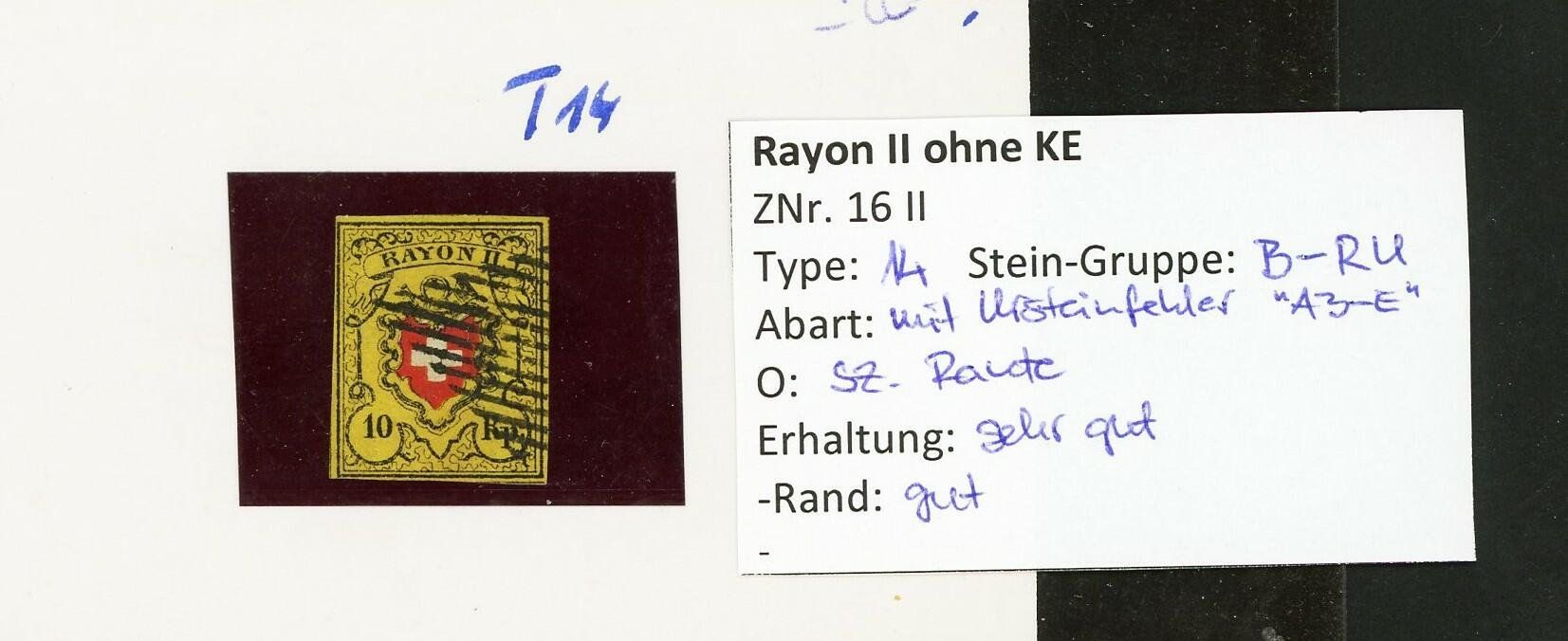 Alle Briefmarken: Rayon 16II Type 14, B-RU, mit Ursteinfehler A3-E, sauber+++ – Gebraucht aus Samnaun-Compatsch von Muckimu 1