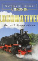 Lokomotiven - Von den Anfängen bis heute
