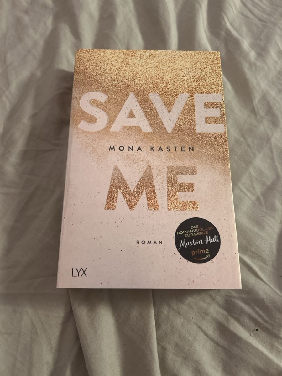 Libri: Mona Kasten Save Me, Save You, Save Us Bucher – Usato da Engwilen venduto da Michelle.e13 3