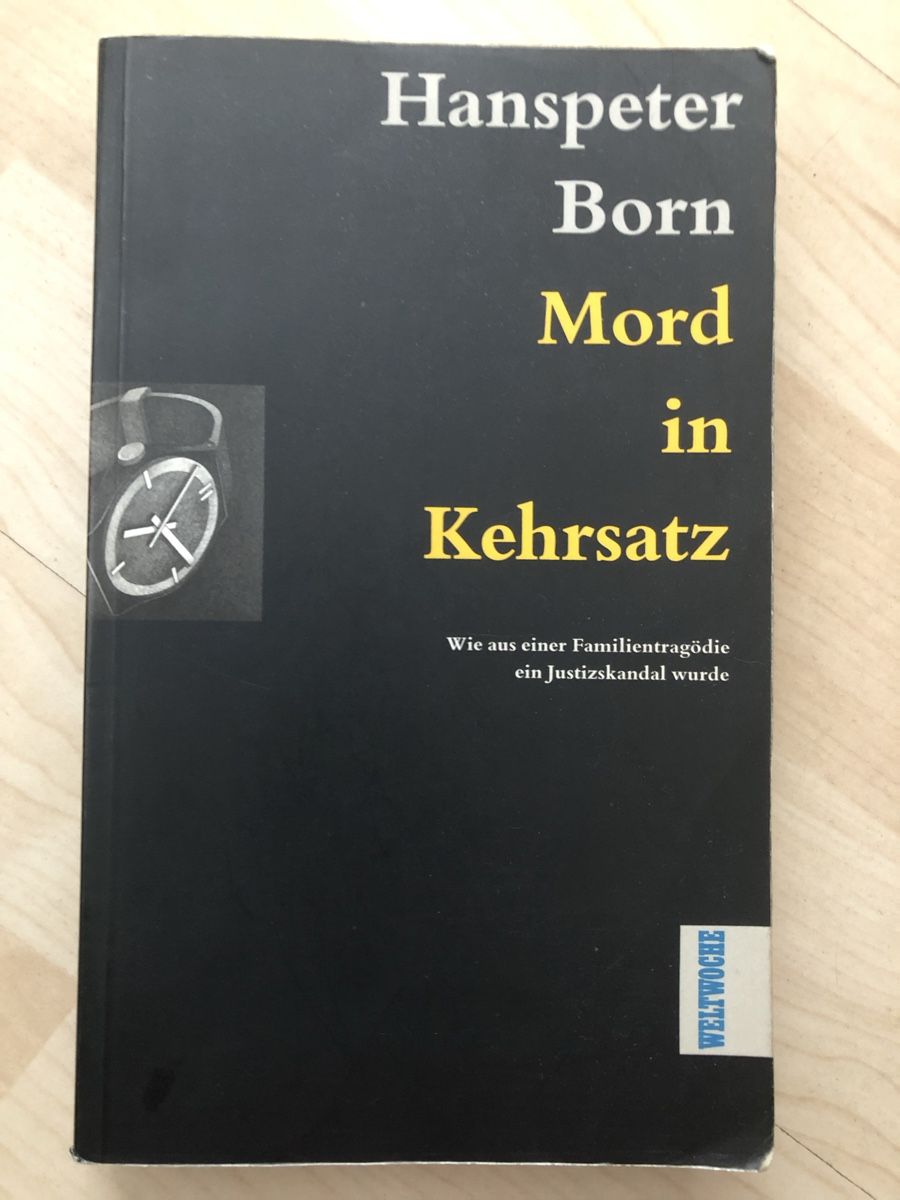 Libri: Buch 'Mord in Kehrsatz' von Hanspeter Born – Usato da Zuchwil venduto da Tim7272