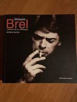 Jacques Brel L'imagination de l'impossible