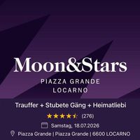 Moon and Stars: Trauffer, Stubete Gäng, 18. Juli (2 Tickets)