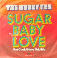 Vinyl Single Rubettes - Sugar Baby Love