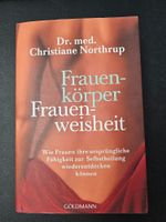 Frauenkörper-Frauenweisheit von Dr. med. Christiane Northrup