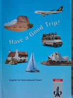 have a good trip / englisch lernen für die Reise