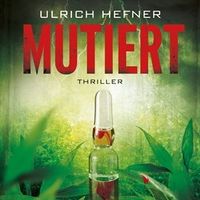 Mutiert /// Buch /// Thriller