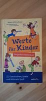 Werte für Kinder das grosse Entdeckerbuch 222 Geschichten