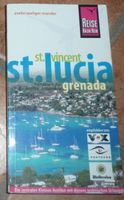 Reiseführer St.Lucia, St.Vincent, Karibe