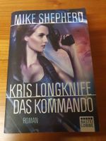 Mike Sherperd- Kris Longknife Kommando