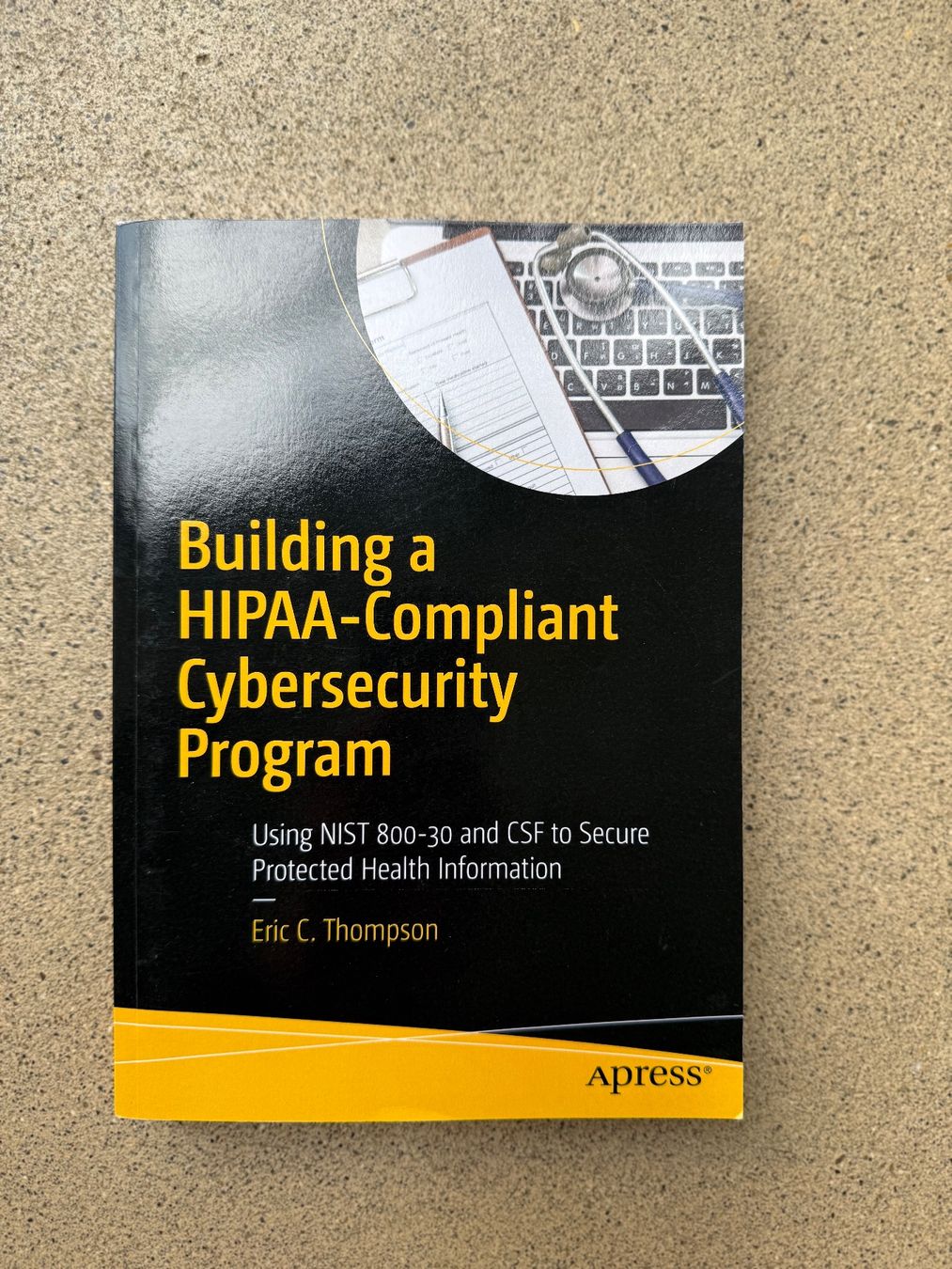 Libri: Building a HIPAA-Compliant Cybersecurity Program – Usato da Basel venduto da ZBSL
