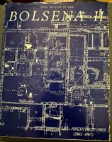 Bolsena II. Les Architectures (1961-1967)