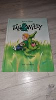 Till & Willy: Das beste Kinderbuch für kleine Leser!