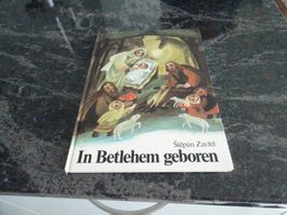 Bilderbuch: In Betlehem geboren Stepan Zavrel Jahr1981 SE6