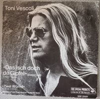TONI VESCOLI - DAS ISCH DOCH DE GIPFEL