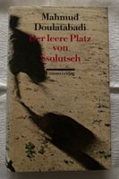 Der leere Platz von Ssolutsch - Mahmud Doulatabadi