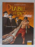 Le Diable au Port, Tome 3: Les Forçats de l'Apocalypse EO 