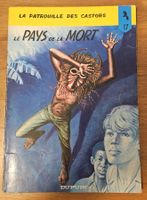 La patrouille des Castors N 17 E.O. (T.B.E.) Le Pays de la m