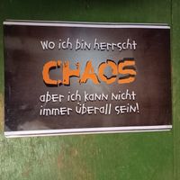 Gebrauchtes Metallschild "Chaos" - Spruch - Witzig -