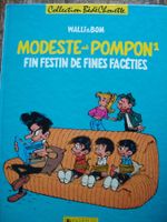 Modeste et Pompon: Fin festin de fines facéties