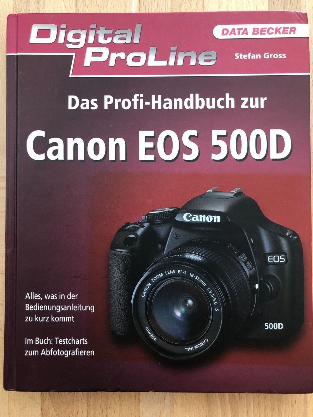 Canon Kamera: Das Profihandbuch zur Canon EOS 500D – Gebraucht aus Nussbaumen AG von Pika-Shop