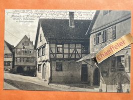 1908 Marbach a.N. Schiller‘s Geburtshaus und Stadtpfarrhaus