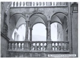 VINTAGE BRIG ARKADENBRÜCKE IN STOCKALPER-SCHLOSS