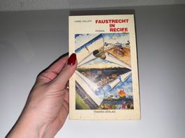 ROMAN: Hans Haller, Faustrecht in Recife