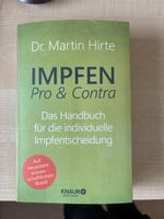 Buch Impfen Pro & Contra von Dr. Martin Hirte gebraucht