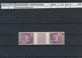 1976 Zwischensteg, "Baudenkmäler - 40 Rp.", gestempelt