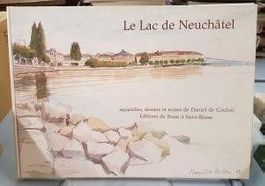 Le Lac de Neuchâtel