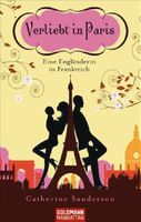 Sanderson  Catherine - Verliebt in Paris / Erzählung