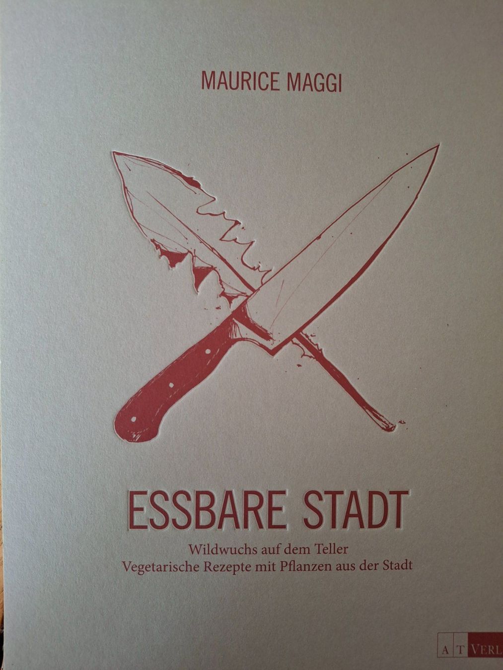 Libri: Maurice Maggi - Essbare Stadt – Usato da Courlevon venduto da Eiscool